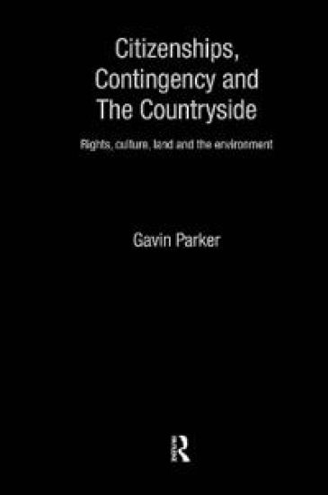 Citizenships, Contingency and the Countryside