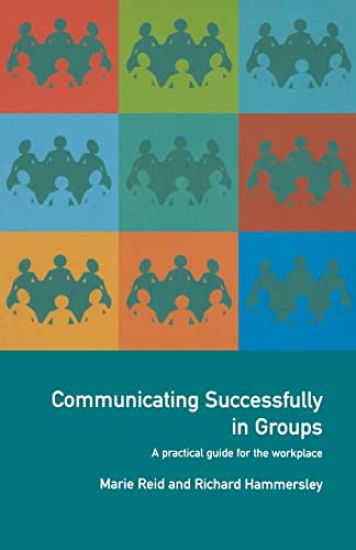 Communicating Successfully in Groups