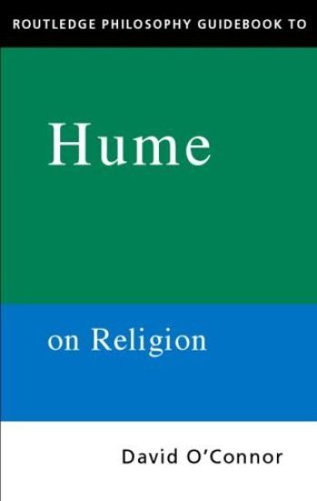 Routledge Philosophy GuideBook to Hume on Religion