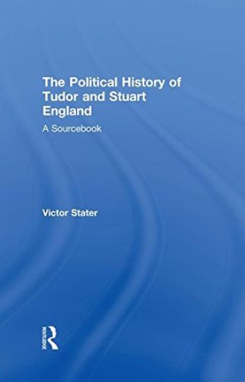 A Political History of Tudor and Stuart England