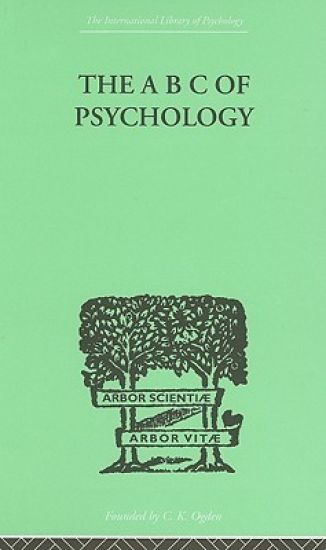 The A B C Of Psychology