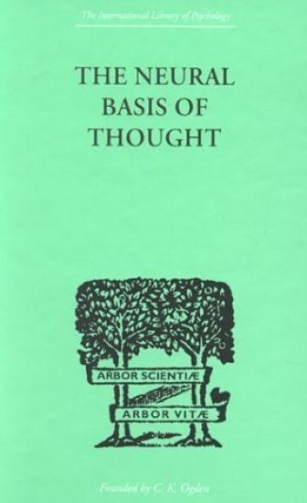The Neural Basis Of Thought