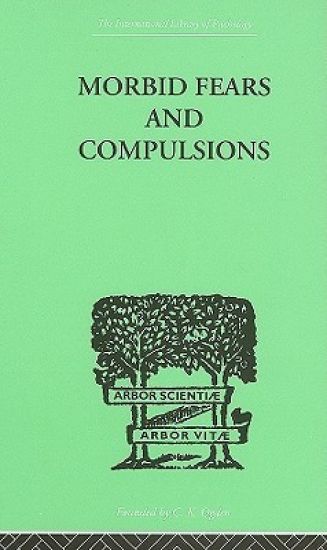 Morbid Fears and Compulsions