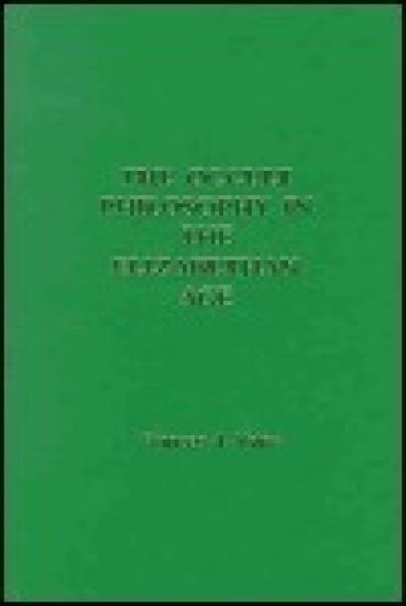 The Occult Philosophy in the Elizabethan Age