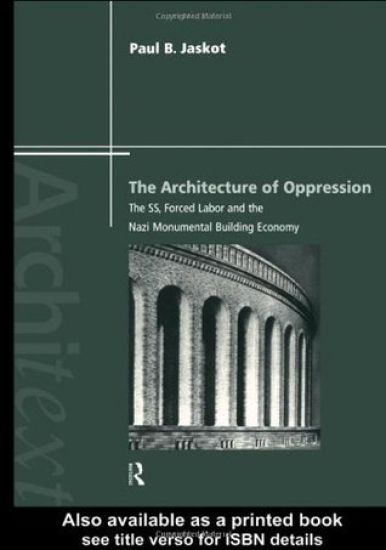 The Architecture of Oppression