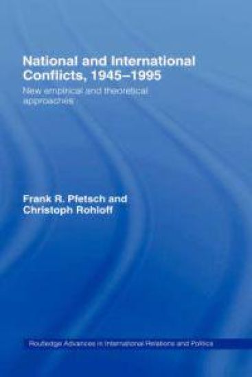 National and International Conflicts, 1945-1995