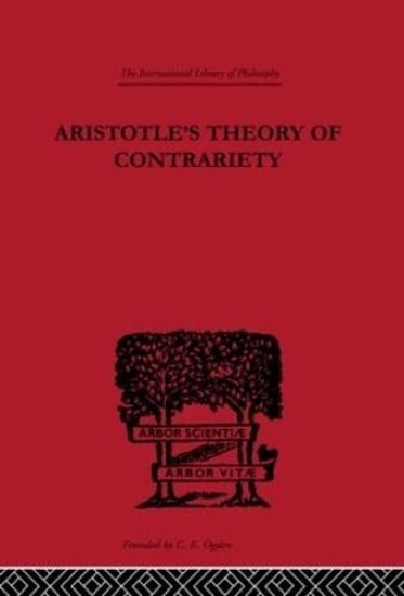 Aristotle's Theory of Contrariety