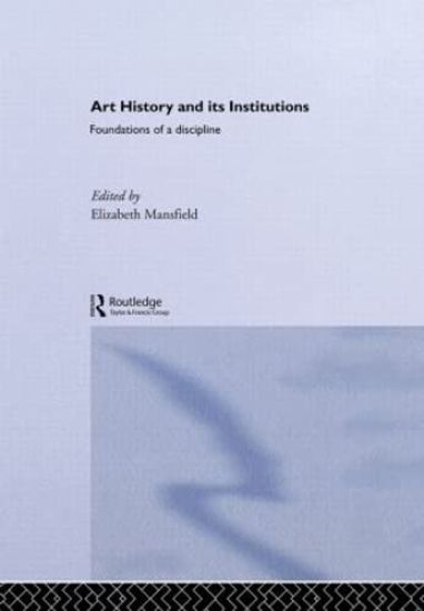 Art History and Its Institutions