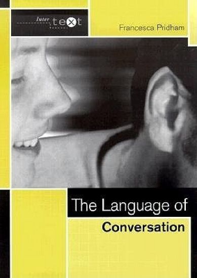 The Language of Conversation
