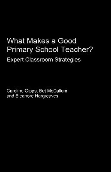 What Makes a Good Primary School Teacher?