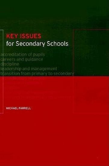 Key Issues for Secondary Schools