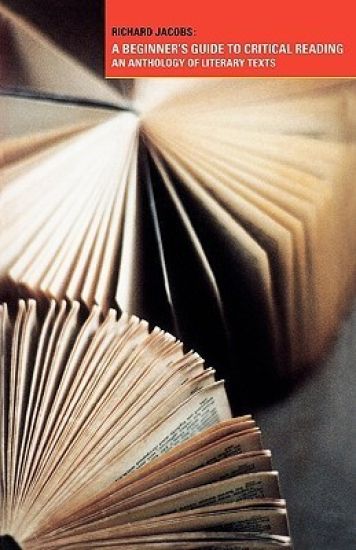 A Beginner's Guide to Critical Reading