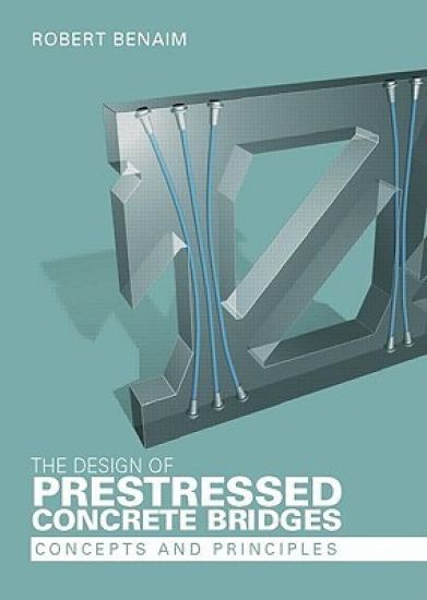 The Design of Prestressed Concrete Bridges