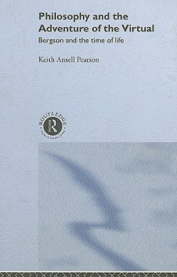 Philosophy and the Adventure of the Virtual