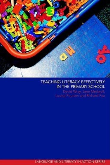 Teaching Literacy Effectively in the Primary School