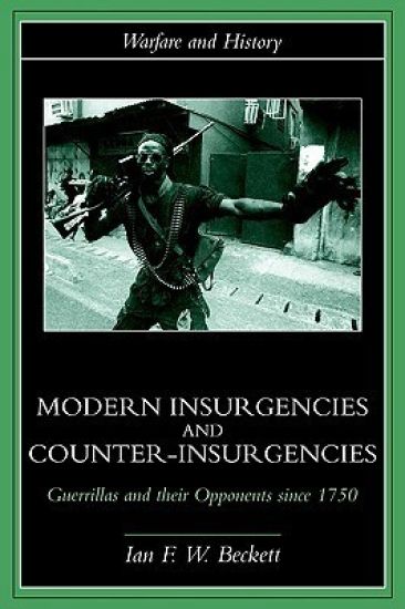 Modern Insurgencies and Counter-Insurgencies