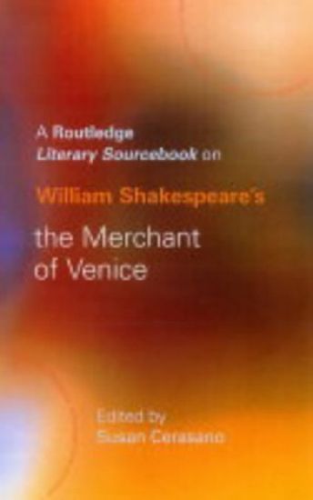 William Shakespeare's The Merchant of Venice