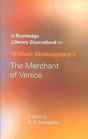 William Shakespeare's The Merchant of Venice