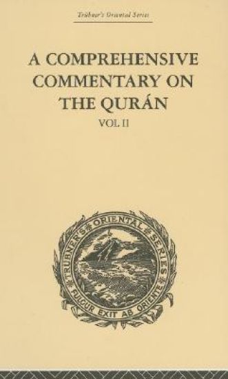 A Comprehensive Commentary on the Quran