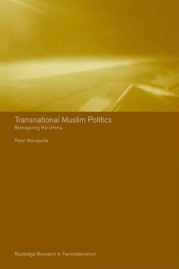 Transnational Muslim Politics