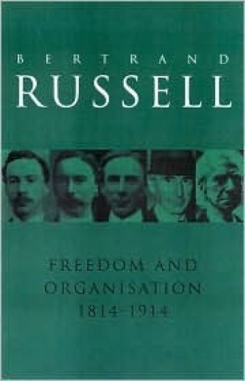 Freedom and Organisation, 1814-1914