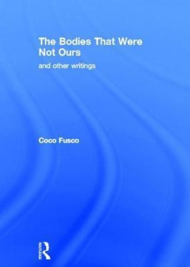 The Bodies That Were Not Ours