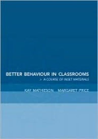 Better Behaviour in Classrooms