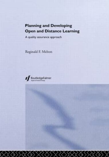 Planning and Developing Open and Distance Learning