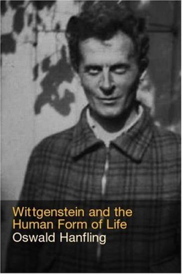 Wittgenstein and the Human Form of Life