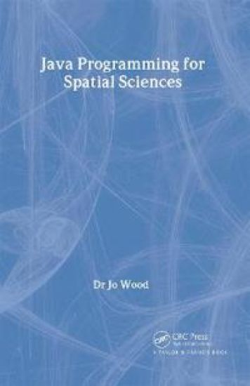 Java Programming for Spatial Sciences
