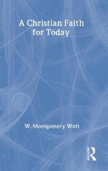 A Christian Faith for Today