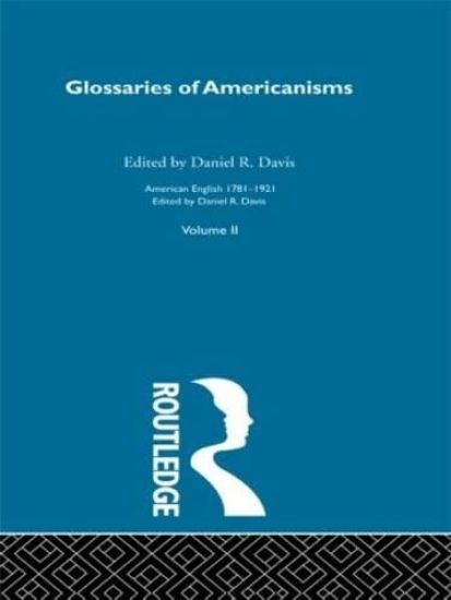 Glossaries Of Americanisms