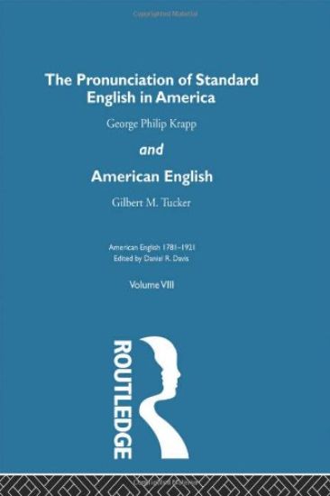 The Pronunciation of Standard English in America