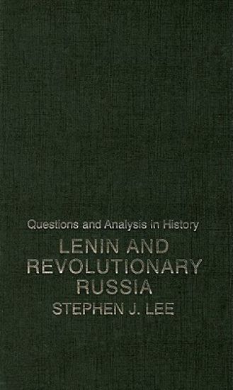Lenin and Revolutionary Russia
