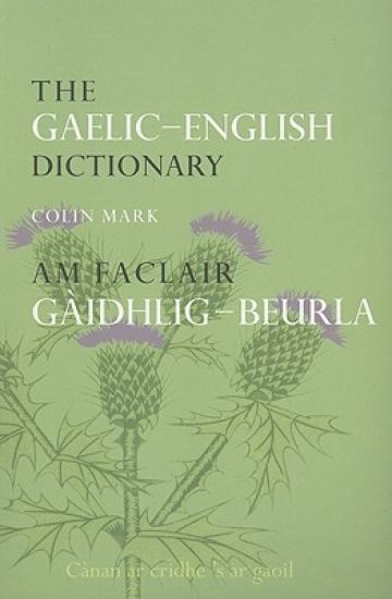 The Gaelic-English Dictionary