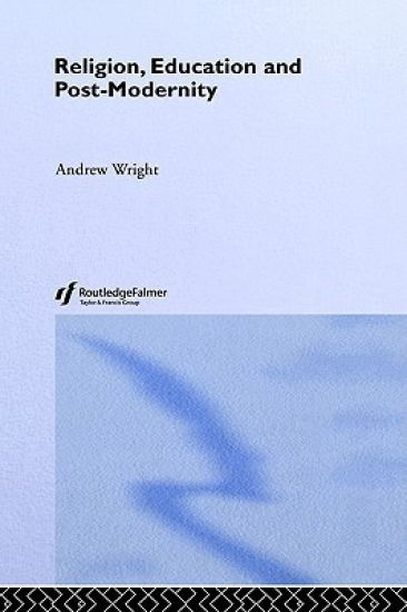 Religion, Education and Post-Modernity