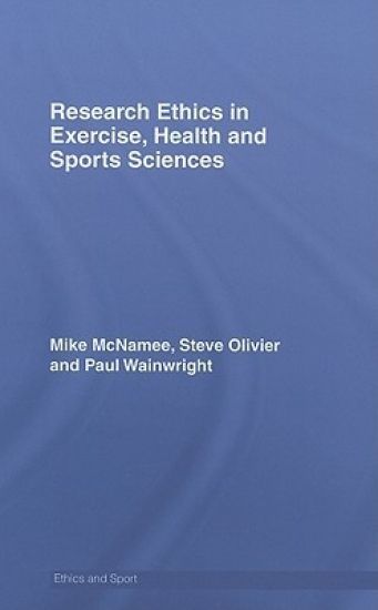 Research Ethics in Exercise, Health and Sports Sciences