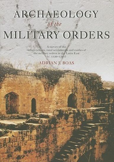 Archaeology of the Military Orders