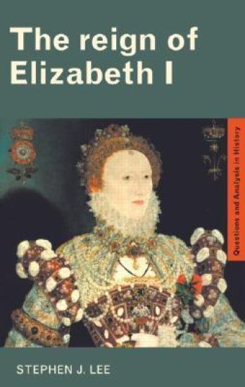 The Reign of Elizabeth I