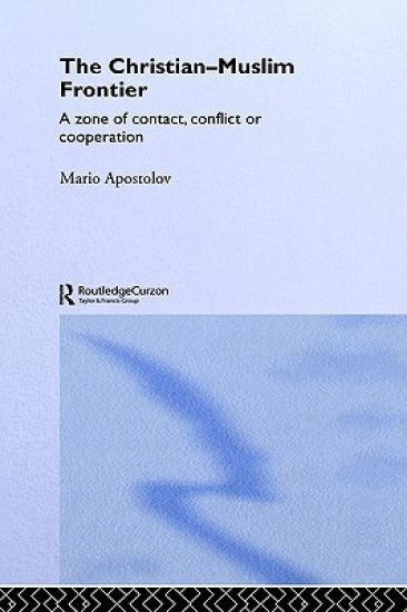 The Christian-Muslim Frontier