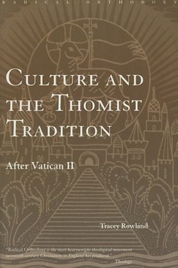 Culture and the Thomist Tradition