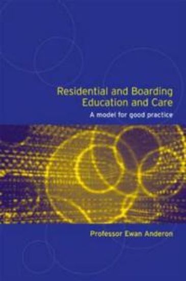 Residential and Boarding Education and Care for Young People