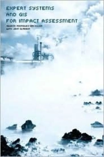 Expert Systems and Geographic Information Systems for Impact Assessment