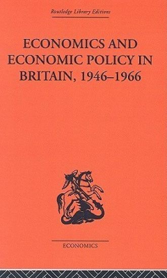 Economics and Economic Policy in Britain