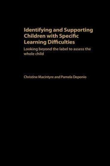 Identifying and Supporting Children with Specific Learning Difficulties
