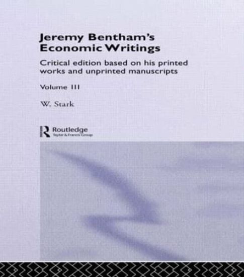 Jeremy Bentham's Economic Writings