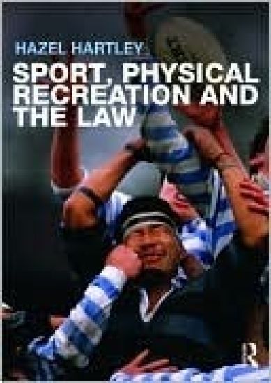 Sport, Physical Recreation and the Law