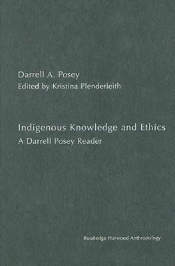 Indigenous Knowledge and Ethics