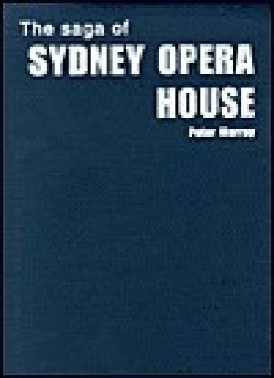 The Saga of Sydney Opera House