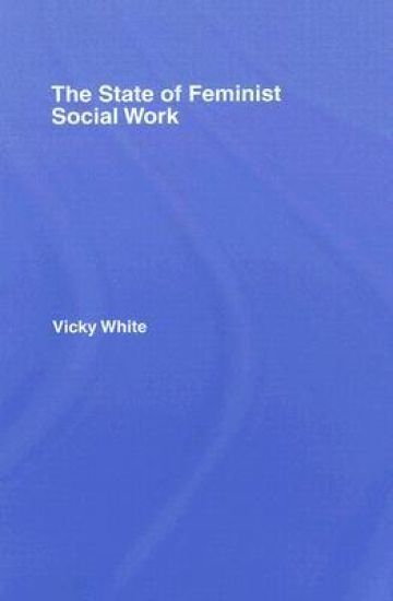 The State of Feminist Social Work